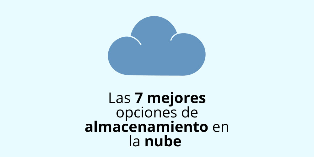 7 servicios de almacenamiento en la nube Guía y opciones