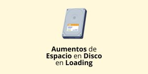 Aumentos en espacio en disco