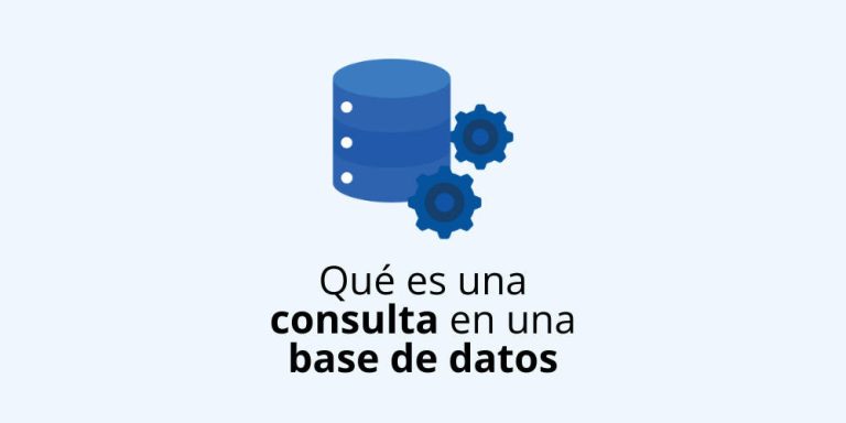 Qué es una consulta en una base de datos y cómo se usa