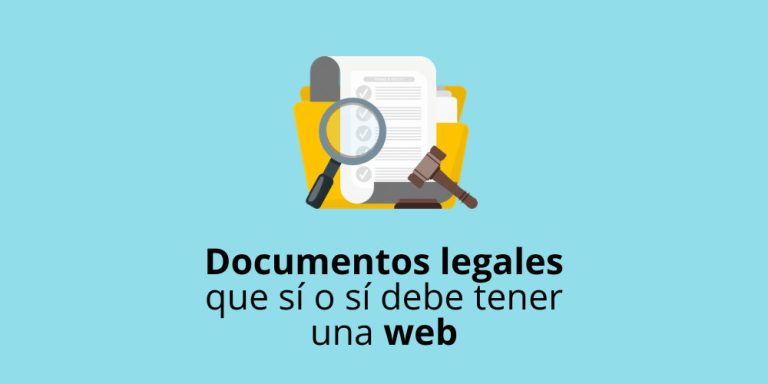Documentos legales que sí o sí debe tener una web