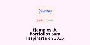 # Ejemplos de Portfolios para Inspirarte en 2025