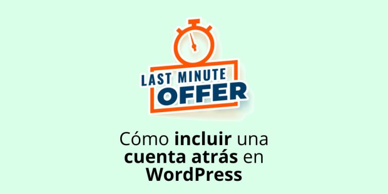 Cómo incluir una cuenta atrás en WordPress