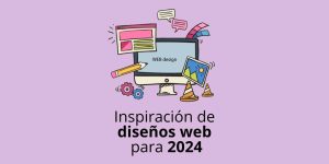 Inspiración de diseños web para 2024