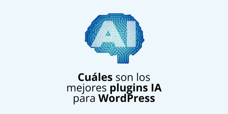 Cuáles son los mejores plugins IA para WordPress que puedes usar hoy
