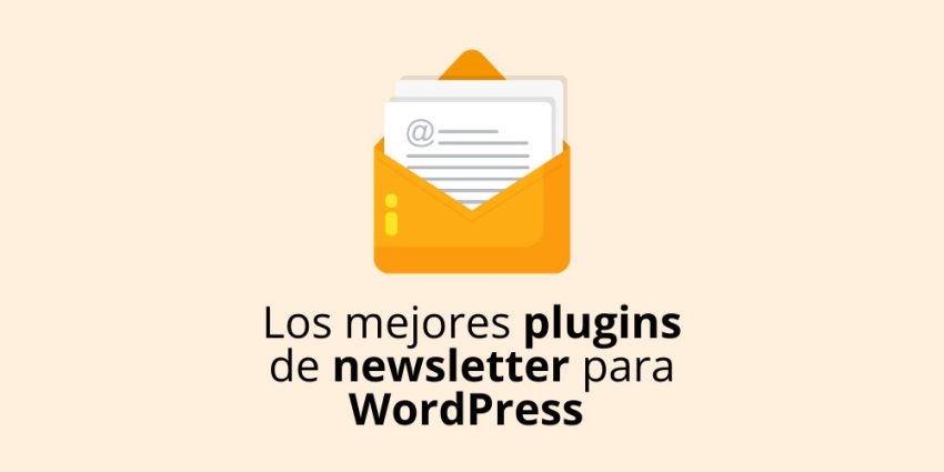 Los mejores plugins de newsletter para WordPress en 2026