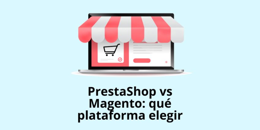 El comercio electrónico ha revolucionado la manera en que compramos y vendemos productos y servicios. Comprar por internet ya no es cosa de unos pocos, es algo que hacemos todos. SI quieres vender productos online, elegir la plataforma correcta para tu tienda online es una de las decisiones que tienes que tomar. Una de las dudas más comunes es decidirse entre PrestaShop y Magento, dos de las soluciones más destacadas en el mercado, así que vamos a ver quién gana en este PrestaShop vs Magento en el que esperamos, te ayude a decidirte.