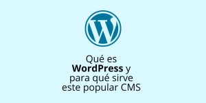 que es wordpress y para que sirve